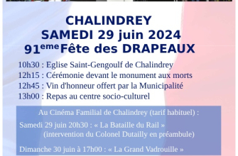 91ÈME FÊTE DES DRAPEAUX À CHALINDREY Le 29 juin 2024