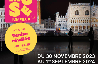 Exposition immersive "Venise révélée" Du 30/11/2023 au 1/9/2024